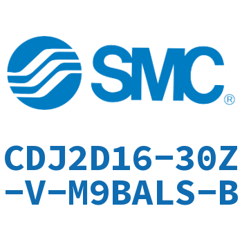 双耳环型迷你气缸 CDJ2D16-30Z-V-M9BALS-B