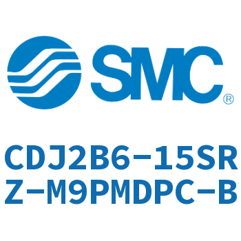 迷你气缸 CDJ2B6-15SRZ-M9PMDPC-B