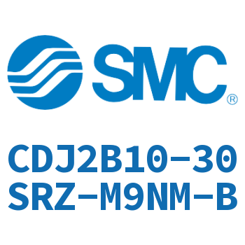 迷你气缸 CDJ2B10-30SRZ-M9NM-B