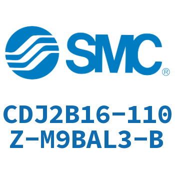 迷你气缸 CDJ2B16-110Z-M9BAL3-B