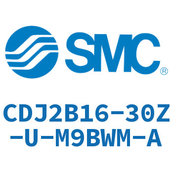 迷你气缸 CDJ2B16-30Z-U-M9BWM-A
