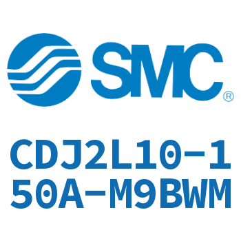 脚座型不锈钢迷你气缸 CDJ2L10-150A-M9BWM
