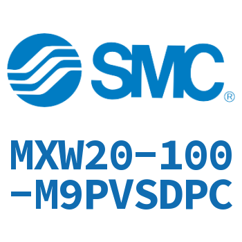 气动滑台气缸-MXW20-100-M9PVSDPC