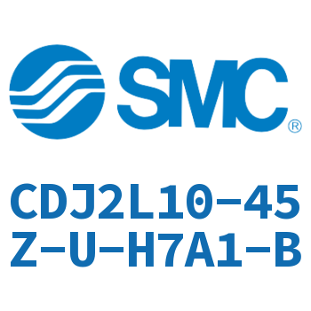 脚座型不锈钢迷你气缸 CDJ2L10-45Z-U-H7A1-B
