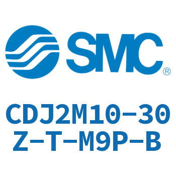 迷你气缸 CDJ2M10-30Z-T-M9P-B