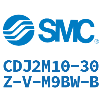 迷你气缸 CDJ2M10-30Z-V-M9BW-B