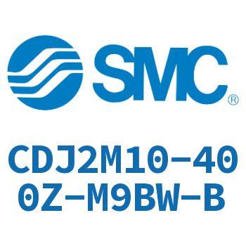 迷你气缸 CDJ2M10-400Z-M9BW-B