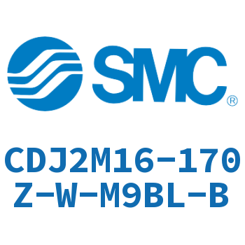 脚座型不锈钢迷你气缸 CDJ2M16-170Z-W-M9BL-B