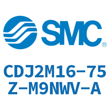 脚座型不锈钢迷你气缸 CDJ2M16-75Z-M9NWV-A