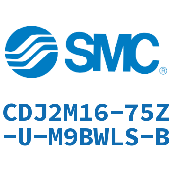 脚座型不锈钢迷你气缸 CDJ2M16-75Z-U-M9BWLS-B