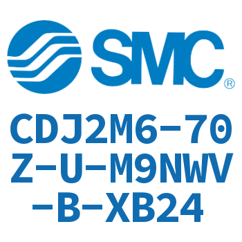 脚座型不锈钢迷你气缸 CDJ2M6-70Z-U-M9NWV-B-XB24