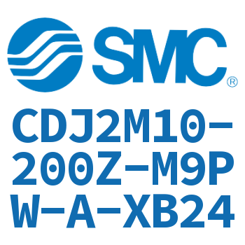 脚座型不锈钢迷你气缸 CDJ2M10-200Z-M9PW-A-XB24