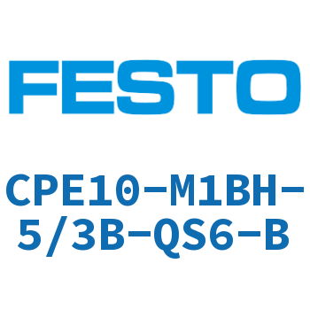 电磁阀-CPE10-M1BH-5/3B-QS6-B