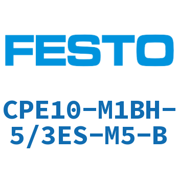 电磁阀-CPE10-M1BH-5/3ES-M5-B