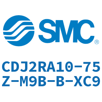 直接安装型不锈钢迷你气缸 CDJ2RA10-75Z-M9B-B-XC9