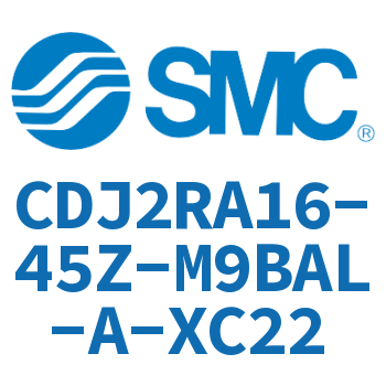 直接安装型不锈钢迷你气缸 CDJ2RA16-45Z-M9BAL-A-XC22
