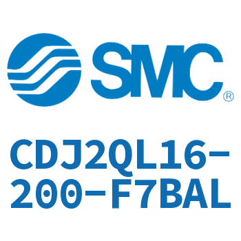 低摩擦迷你气缸 CDJ2QL16-200-F7BAL