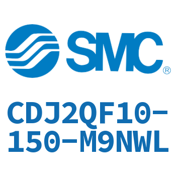 低摩擦迷你气缸 CDJ2QF10-150-M9NWL