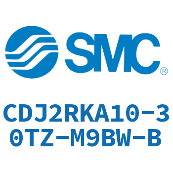 杆不回转直接安装型气缸 CDJ2RKA10-30TZ-M9BW-B