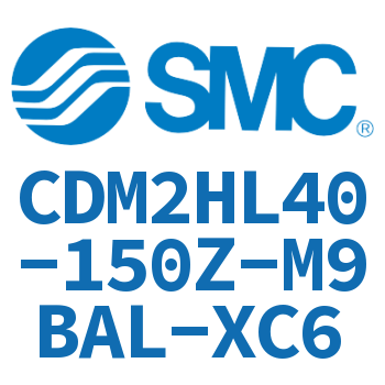 气液联用标准型气缸 CDM2HL40-150Z-M9BAL-XC6