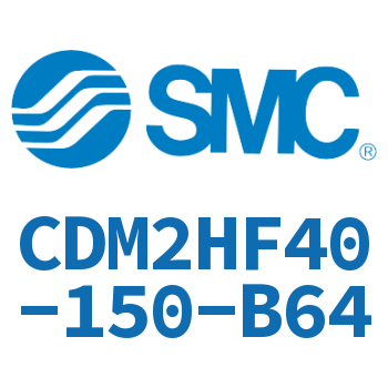 气液联用标准型气缸 CDM2HF40-150-B64