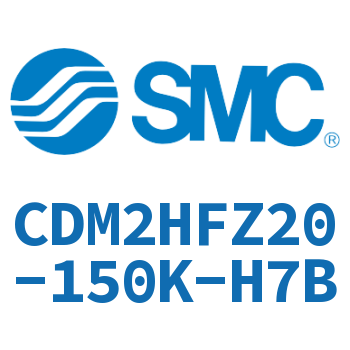 气液联用标准型气缸 CDM2HFZ20-150K-H7B