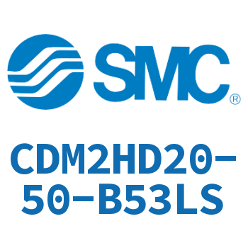 气液联用标准型气缸 CDM2HD20-50-B53LS