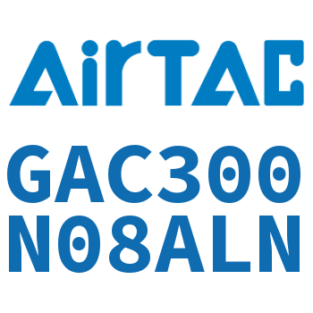 三联件 GAC300N08ALN