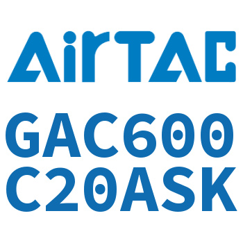 三联件 GAC600C20ASK