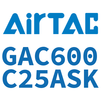 三联件 GAC600C25ASK
