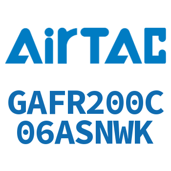 调压过滤器 GAFR200C06ASNWK
