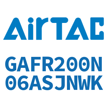 调压过滤器 GAFR200N06ASJNWK