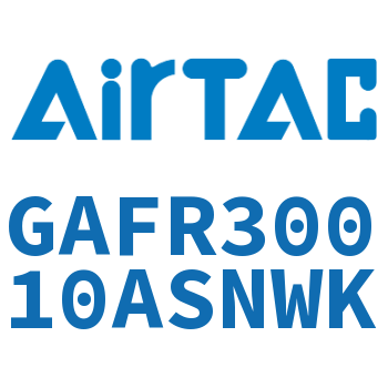 调压过滤器 GAFR30010ASNWK