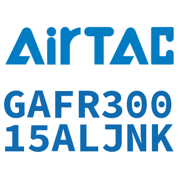 调压过滤器 GAFR30015ALJNK