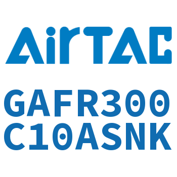 调压过滤器 GAFR300C10ASNK