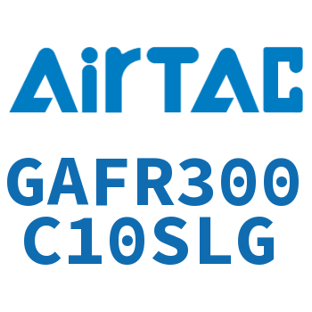 调压过滤器 GAFR300C10SLG