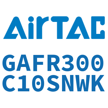 调压过滤器 GAFR300C10SNWK