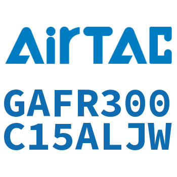 调压过滤器 GAFR300C15ALJW