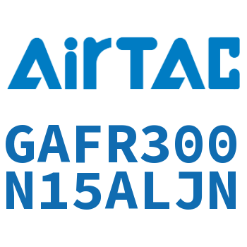 调压过滤器 GAFR300N15ALJN
