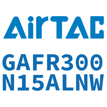 调压过滤器 GAFR300N15ALNW