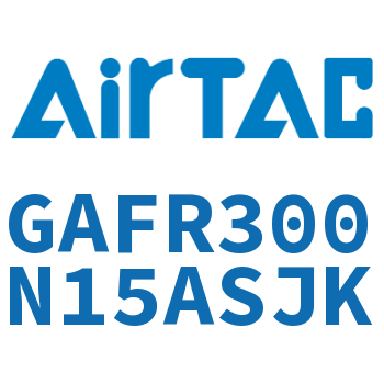调压过滤器 GAFR300N15ASJK