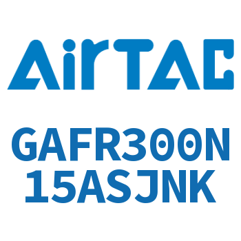 调压过滤器 GAFR300N15ASJNK
