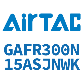 调压过滤器 GAFR300N15ASJNWK