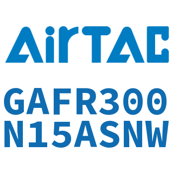 调压过滤器 GAFR300N15ASNW
