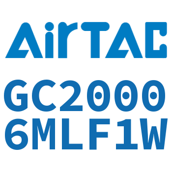 三联件 GC20006MLF1W