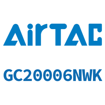 三联件 GC20006NWK