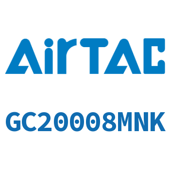 三联件 GC20008MNK