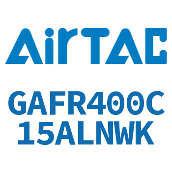 调压过滤器 GAFR400C15ALNWK