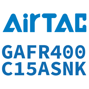调压过滤器 GAFR400C15ASNK
