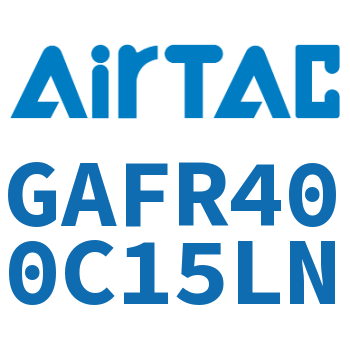 调压过滤器 GAFR400C15LN